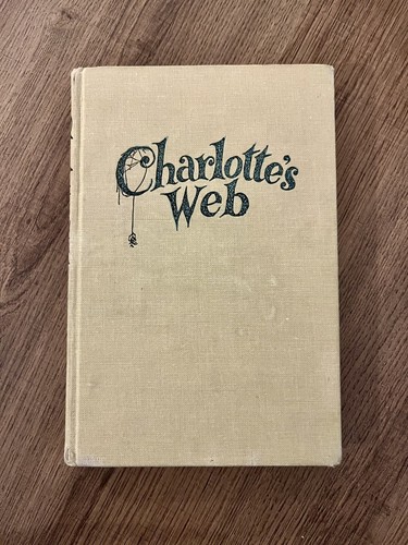 CHARLOTTE'S WEB First Edition A-M Version by E. B. White, Rare Vintage HC