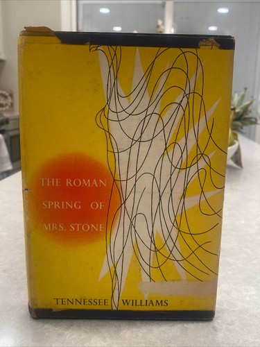 The Roman Spring of Mrs. Stone - FIRST EDITION - Tennessee WILLIAMS 1950