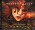 AGENTS OF MERCY The Fading Ghosts Of Twilight Sweden prog CD Foxtrot 2009 M-/M-