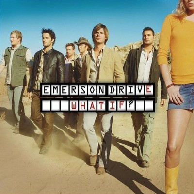 Emerson Drive What If? (CD) Album