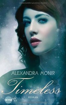 Timeless: Roman von Monir, Alexandra | Buch | Zustand gut