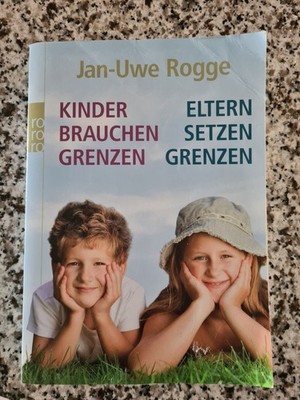 Buch Kindererziehung Kinder brauchen Grenzen Eltern setzen... Rogge ELTERNRATGEB