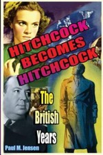 Hitchcock Becomes Hitchcock: The British Years, Brand New, Free shipping in t...