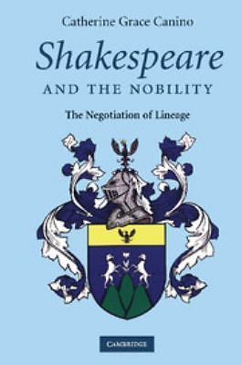 Shakespeare and the Nobility Canino Paperback Cambridge University Press