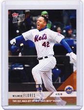 Wilmer Flores Mets Walk Off Win Topps NOW Moment 82 on 4.15.18 2018 PR=382