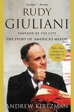 Rudy Giuliani by Kirtzman, Andrew Paperback / softback Book The Fast Free