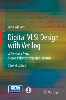 Digital VLSI Design with Verilog | John Michael Williams | Buch | xvi | Englisch