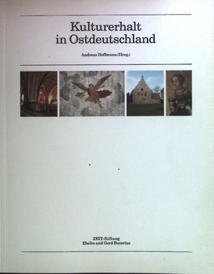 Kulturerhalt in Ostdeutschland Hoffmann, Andreas: