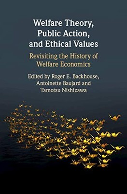 Welfare Theory, Public Action, and Ethical Values: Revisiting th