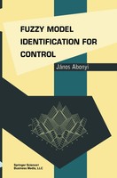 Janos Abonyi | Fuzzy Model Identification For Control | Buch | Englisch (2003)