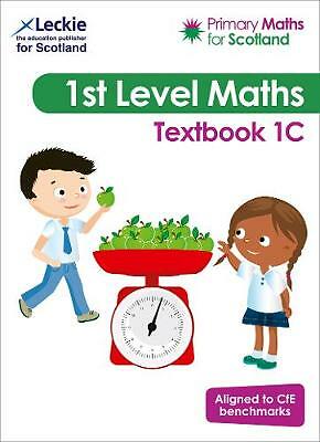 Primary Maths for Scotland Textbook 1C: For Curriculum for Excellence Primary...