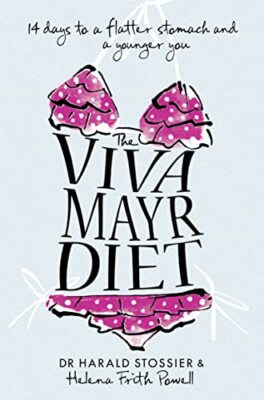 The Viva Mayr Diet: 14 days to a flatter stomach and a younger you by Harald St