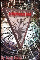 Scott Fisher | A Righteous End | Taschenbuch | Englisch (2015) | [.]