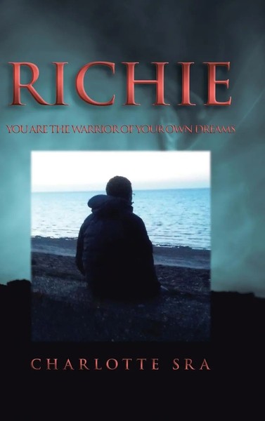 Charlotte Sra | Richie | Buch | Englisch (2020) | Gebunden | Authorhouse Uk-image