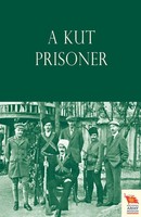 A KUT Prisoner C. W. H Bishop Taschenbuch Englisch 2011 Naval & Military Press