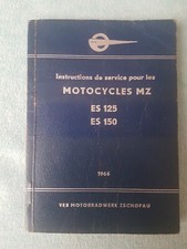 REVUE TECHNIQUE D INSTRUCTION 1966 MOTOCYCLES MZ ES 125 ES 150 EN FRANCAIS