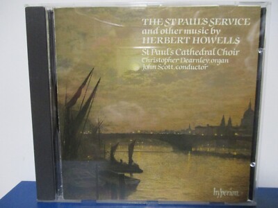 The St Paul's Service and Other Music By Herbert Howells - MINT CD - E22-2726