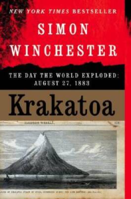 Krakatoa: The Day the World Exploded: August 27, 1883 - Paperback - VERY GOOD