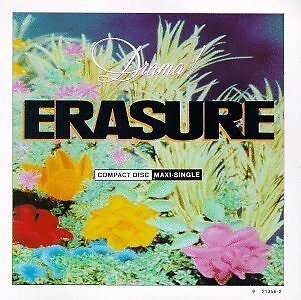 Erasure - Drama! / Sweet, Sweet Baby / Paradise | CD