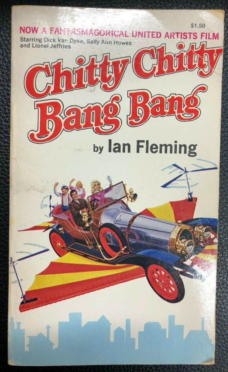 CHITTY CHITTY BANG BANG by Ian Fleming (1964) Scholastic pb