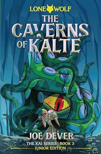 The Caverns Of Kalte (Junior Edition) : Lone Wolf #3 Joe Dever - Image 5