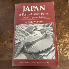 Japan A Postindustrial Power Burks 2nd Ed. Ve...