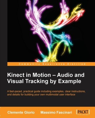 Giorio - Kinect in Motion - Audio and Visual Tracking by Example - pap - E555z