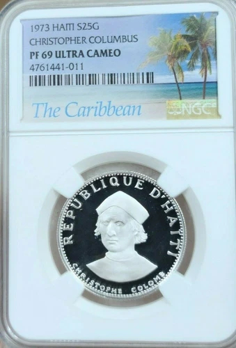 1973 HAITI SILVER 25 GOURDES CHRISTOPHER COLUMBUS NGC PF 69 ULTRA CAMEO TOP POP