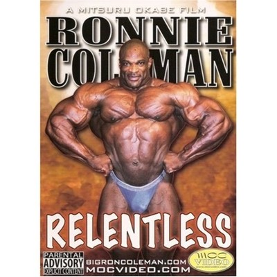 RONNIE COLEMAN RELENTLESS 2007 DVD! Mr Olympia bodybuilding IFBB NPC Texas Beef