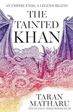 The Tainted Khan: The thrilling new ..., Matharu, Taran