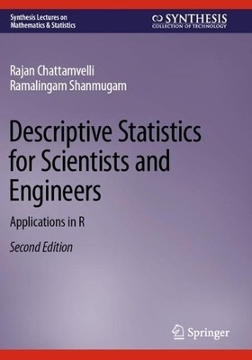 Descriptive Statistics for Scientists and Engineers - 9783031323324