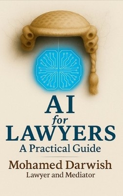 Mohamed Darwish Ai for Lawyers (Hardback)