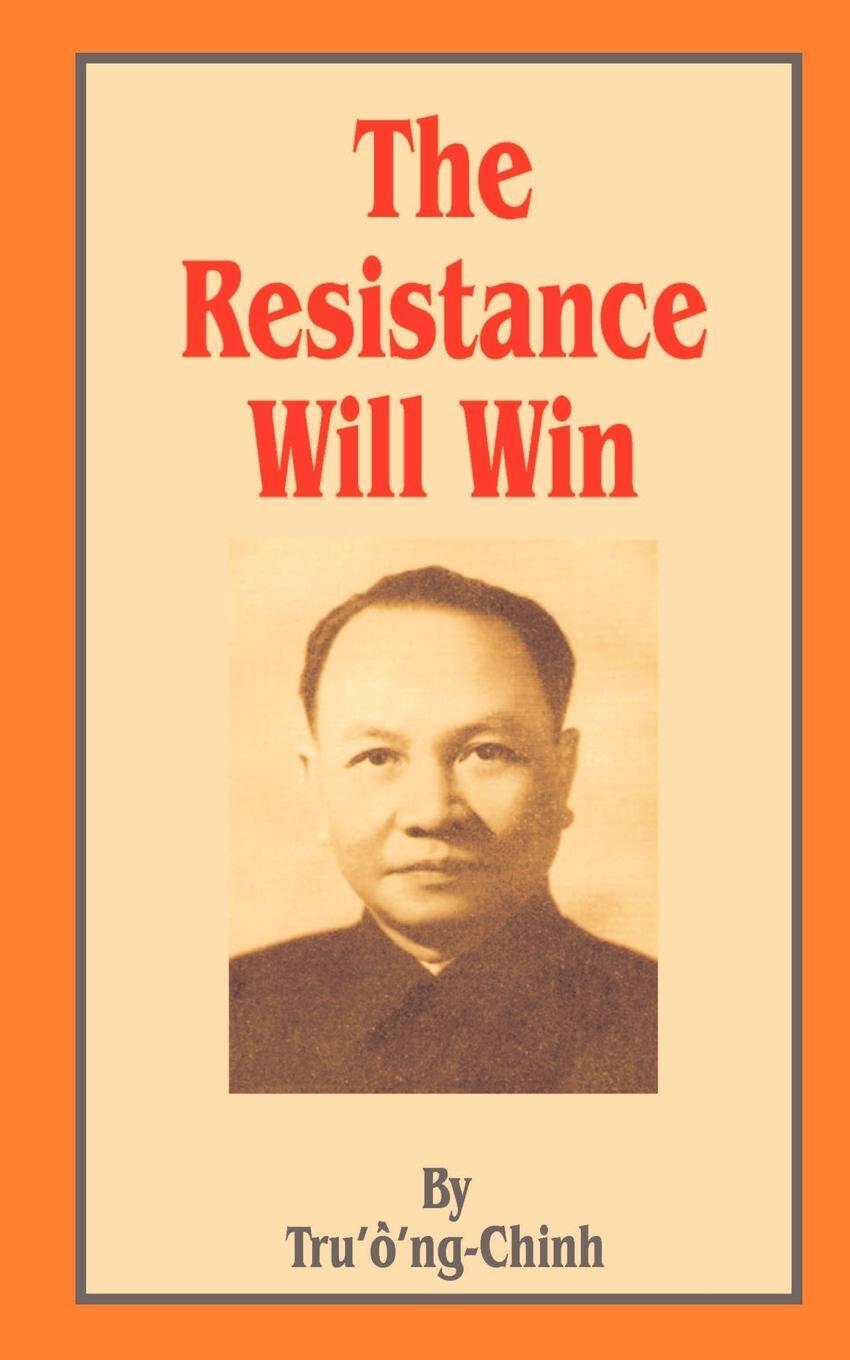 Thumbnail - Truong-chinh (u. A.) | Resistance Will Win | Taschenbuch | Englisch