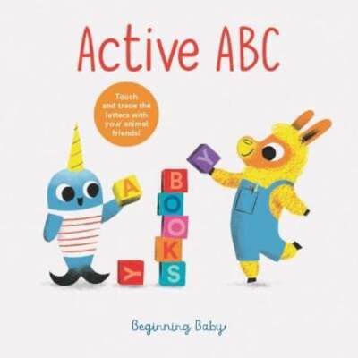 Active ABC: Beginning Baby by Chronicle Books: Used