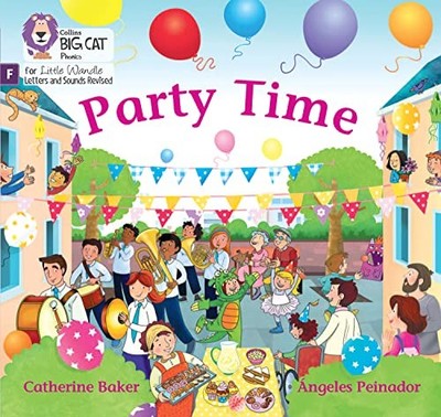 Catherine Baker - Party Time!   Foundations for Phonics - New Paperbac - H245z