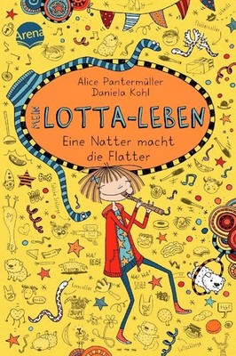 Mein Lotta-Leben 12. Eine Natter macht die Flatter Alice Pantermüller