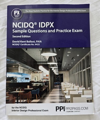 PPI NCIDQ IDPX Sample Questions and Practice Exam, 2nd Edition 