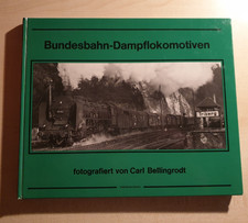 Carl Bellingrodt, Bundesbahn-Dampflokomotiven, Bildband