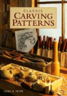 Classic Carving Patterns Hardcover Susan S. Irish