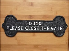 Dogs Please Close The Gate Sign  Large 34cm Bone Shaped Plaque Cast Iron Black