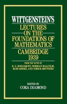 Wittgenstein`s Vorlesungen über die Grundlagen der Mathematik