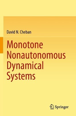Monotone Nonautonomous Dynamical Systems - 9783031600593