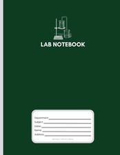 Lab Notebook: Laboratory Notebook bound with soft cover for graduate students an