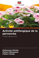 Aishwarya Shinde (U. A.) | Activité Antifongique De La Pervenche | Taschenbuch