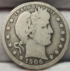 1906 Barber Silver Quarter - Great Type Coin For Albums- 90% Silver- Q-0615p