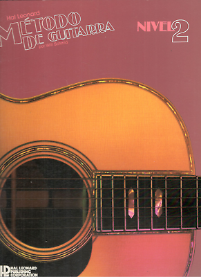 Casi muerto No se mueve encanto HAL LEONARD METODO DE GUITARRA NIVEL 2 LIBRO MUSIC BOOK WILL SCHMID BRAND  NEW!! | eBay