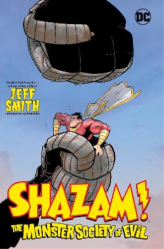Jeff Smith Shazam!: The Monster Society of Evil (Tapa dura) (Importación USA) - Imagen 1 de 1