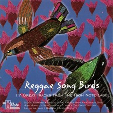Various - Reggae Songbirds: 17 Great Tracks From The High Note Label (CD, Comp)