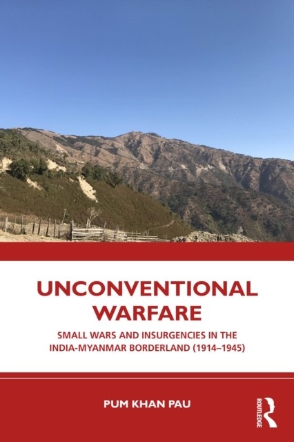 Unconventional Warfare by Pum Khan  Pau (Paperback Book)