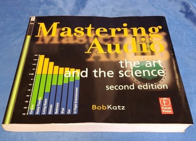 Mastering Audio: The Art and the Science - Paperback, by Katz Bob. 